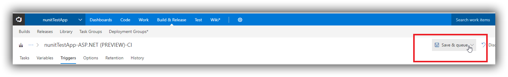 VSTS - Save and Queue